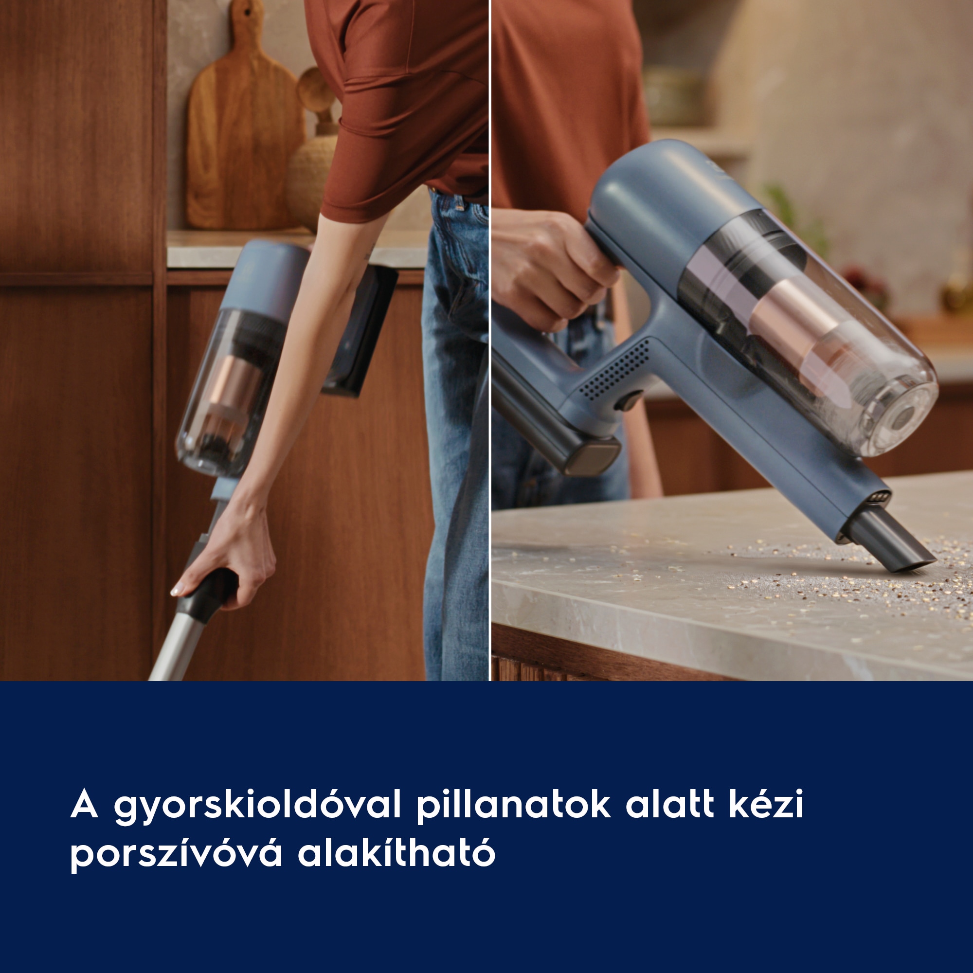 A gyorskioldóval pillanatok alatt kézi porszívóvá alakítható