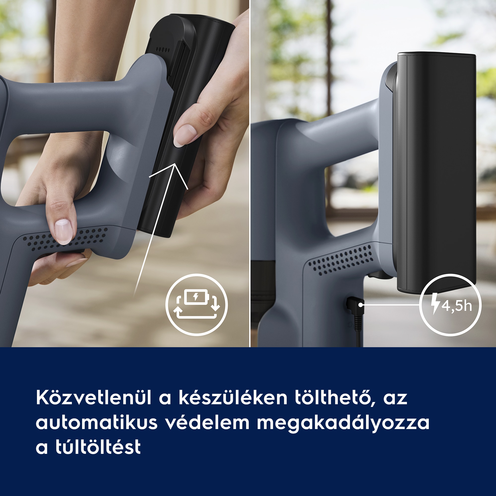 Közvetlenül a készüléken tölthető, az automatikus védelem megakadályozza a túltöltést