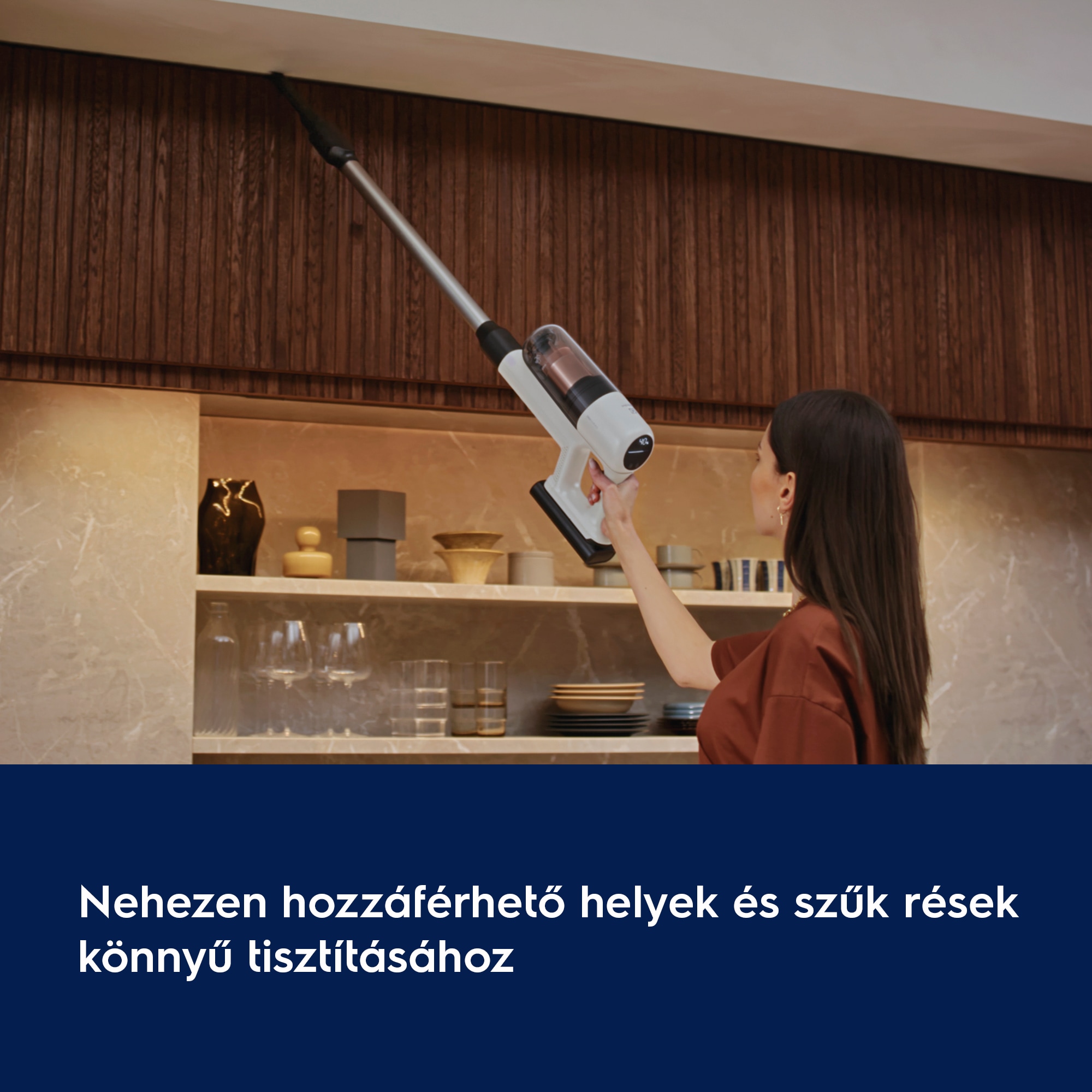 Nehezen hozzáférhető helyek és szűk rések könnyű tisztításához