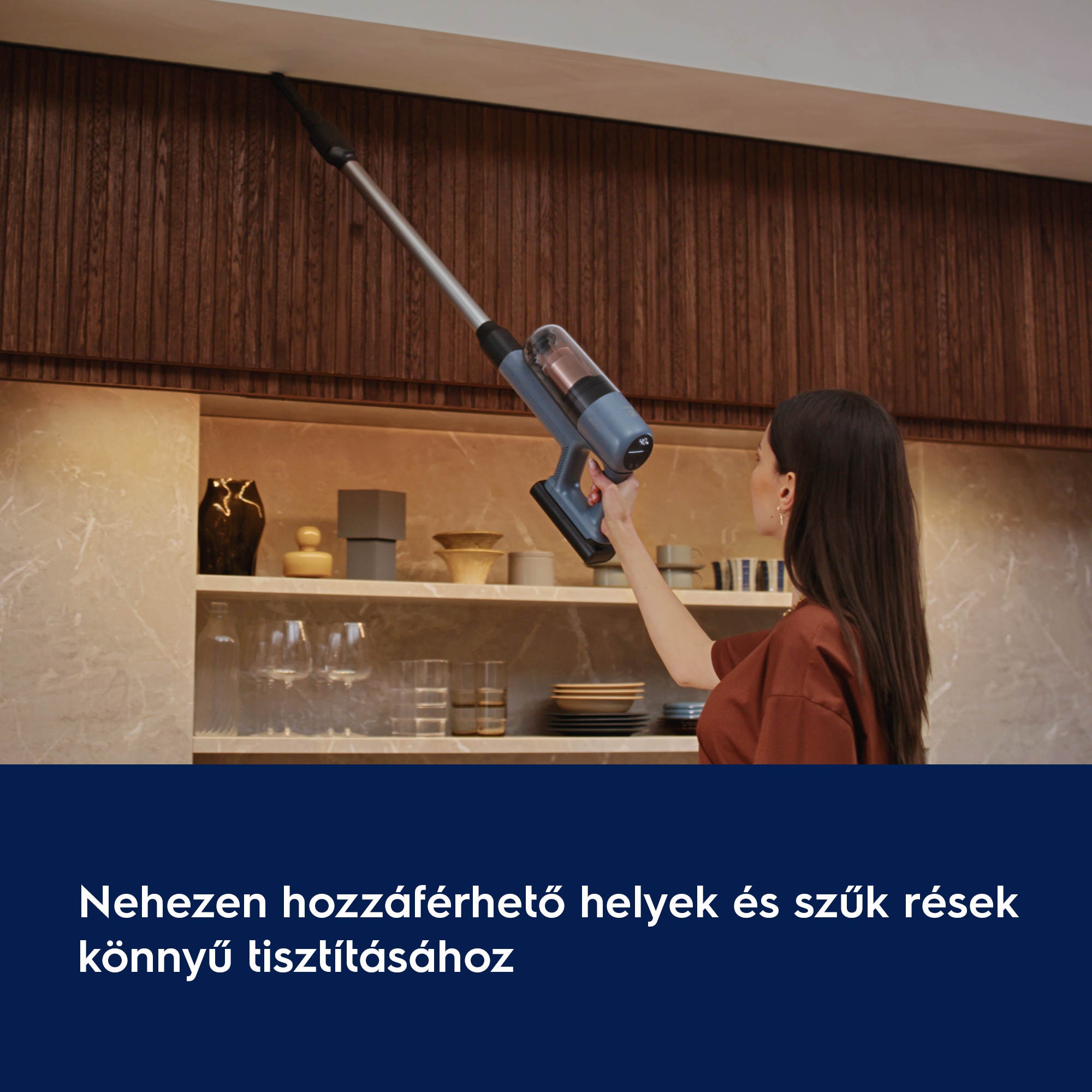 Nehezen hozzáférhető helyek és szűk rések könnyű tisztításához