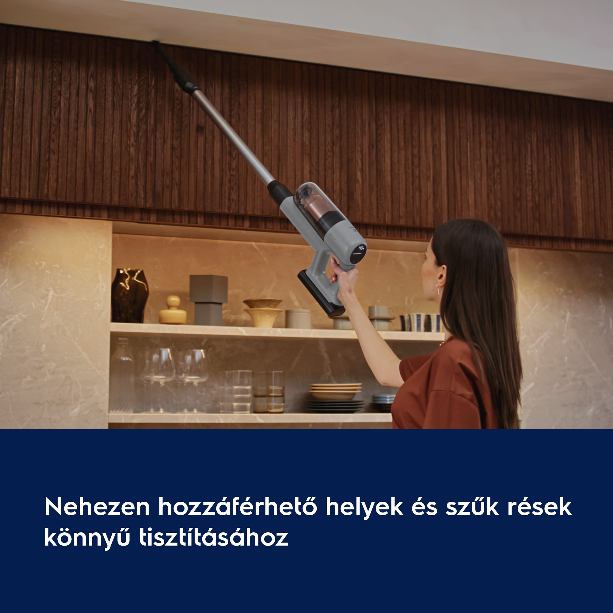 Nehezen hozzáférhető helyek és szűk rések könnyű tisztításához