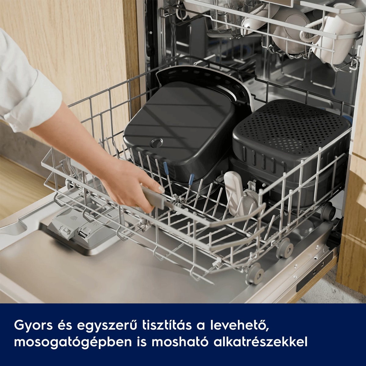 Gyors és egyszerű tisztítás a levehető, mosogatógépben is mosható alkatrészekkel
