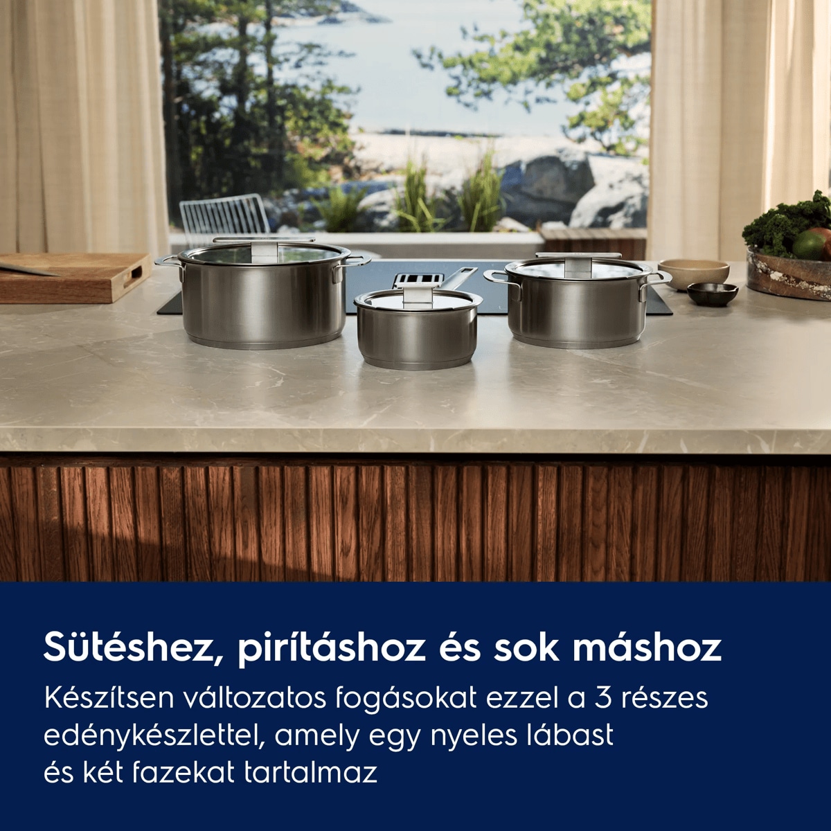 Sütéshez, pirításhoz és még sok máshoz Készítsen változatos fogásokat ezzel a 3 részes edénykészlettel, amely egy nyeles lábast és két fazekat tartalmaz