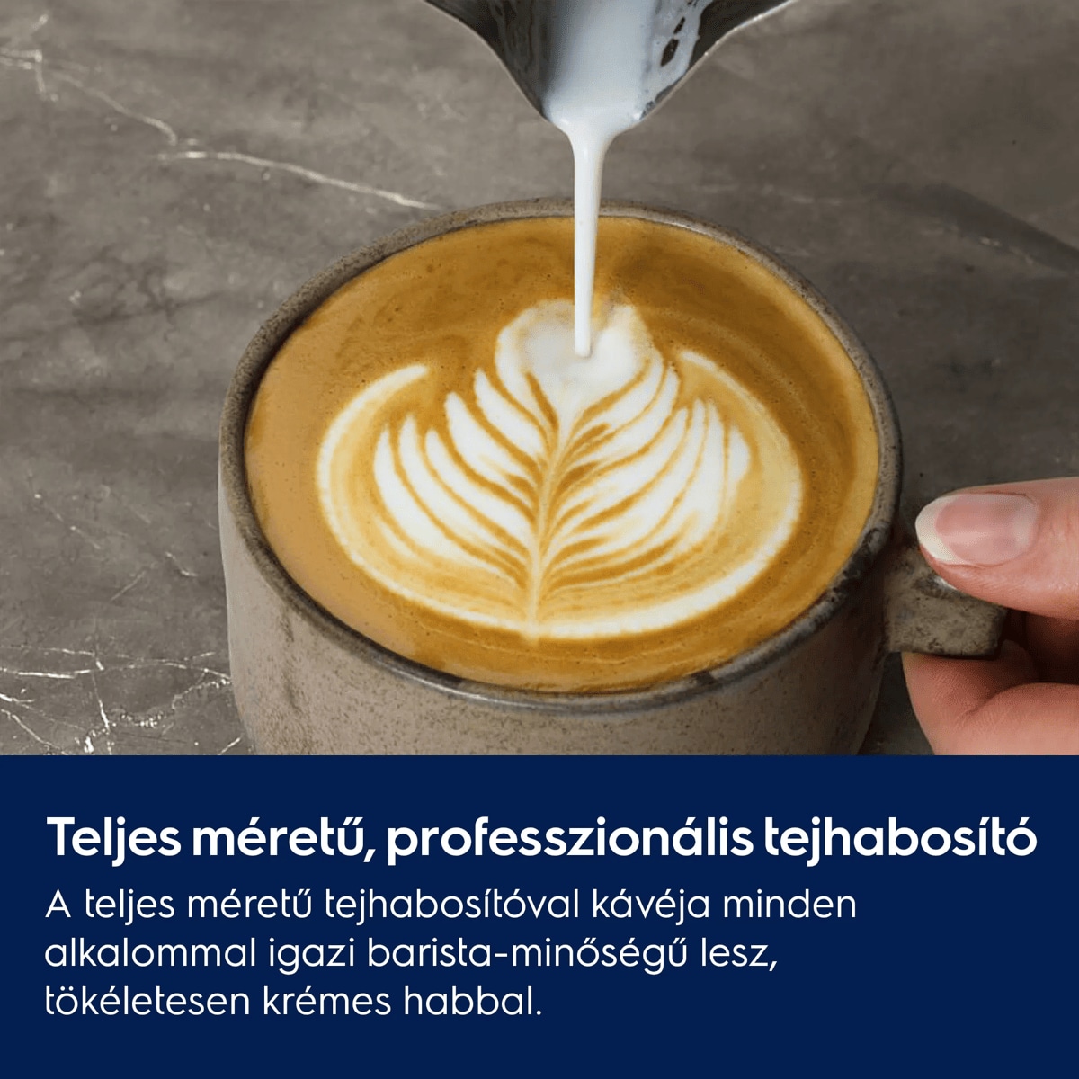 Teljes méretű, professzionális tejhabosító A teljes méretű tejhabosítóval kávéja minden alkalommal igazi barista-minőségű lesz, tökéletesen krémes habbal.