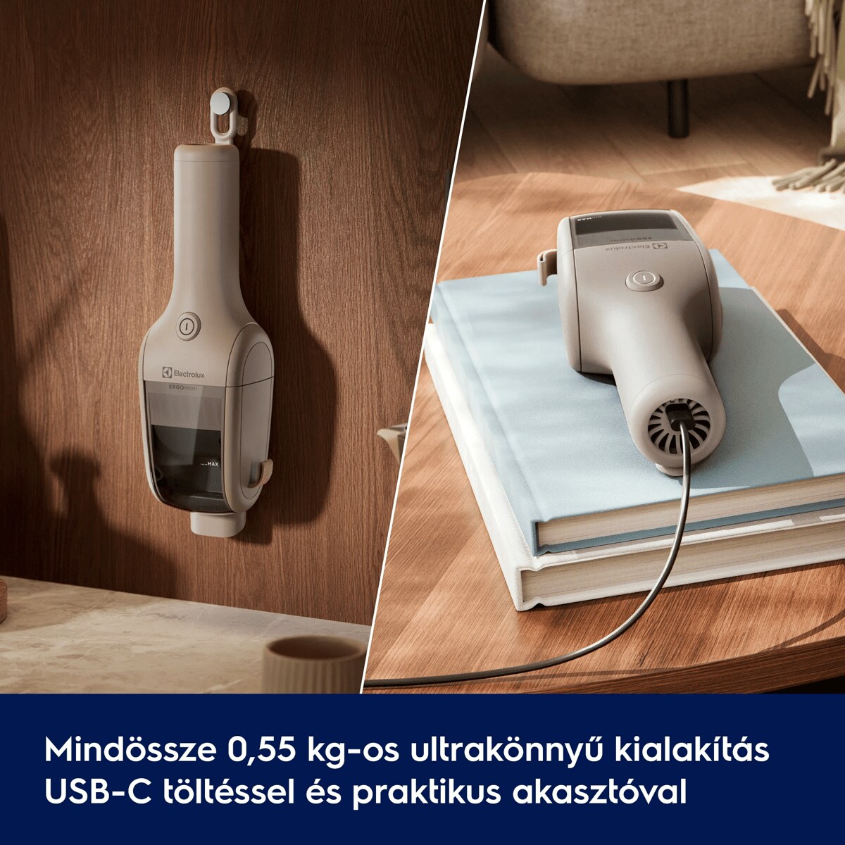 Mindössze 0,55 kg-os ultrakönnyű kialakítás USB-C töltéssel és praktikus akasztóval