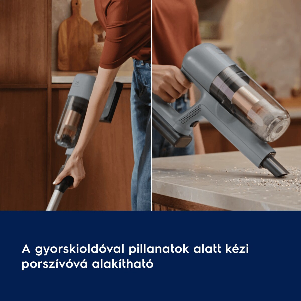 A gyorskioldóval pillanatok alatt kézi porszívóvá alakítható