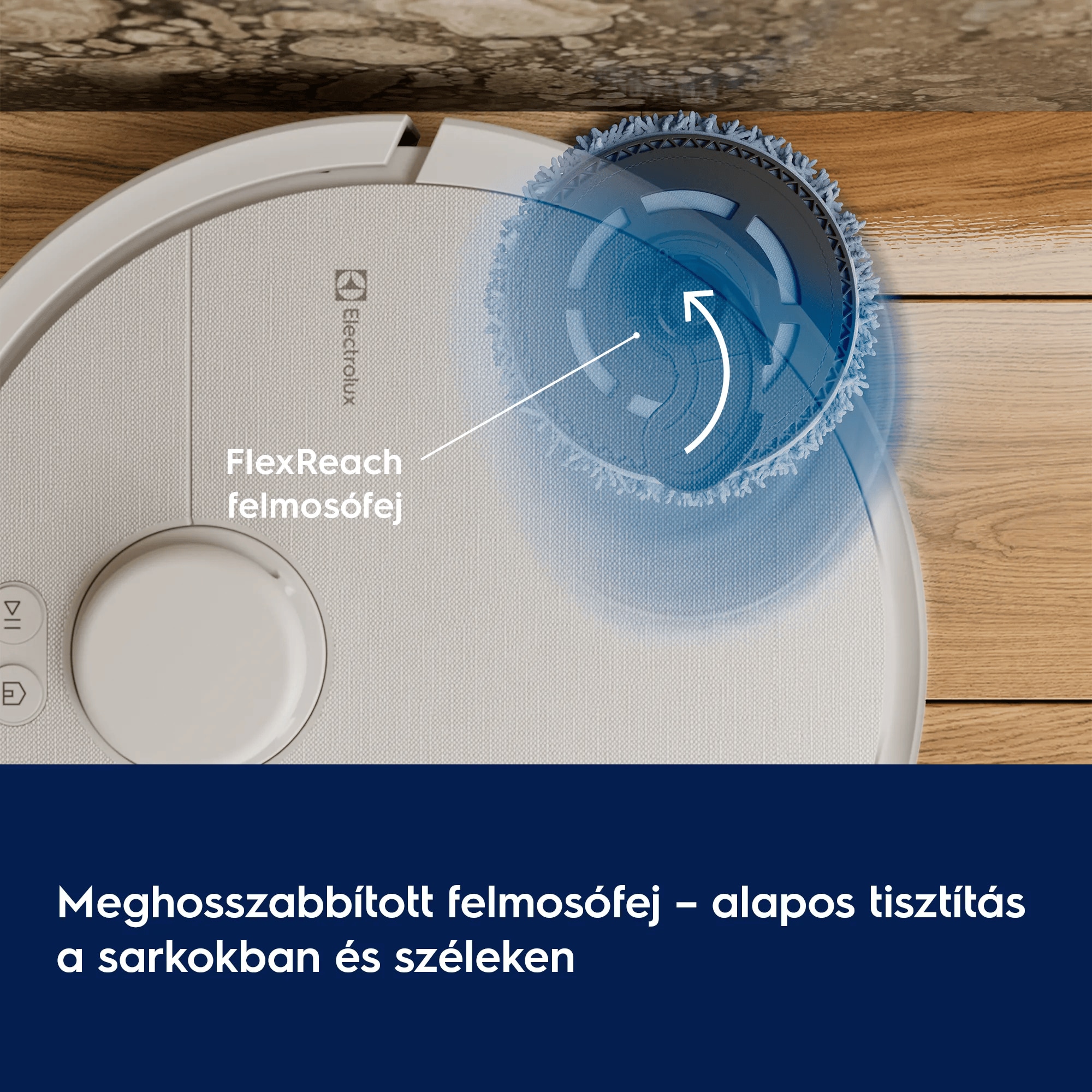 Meghosszabbított felmosófej – alapos tisztítás a sarkokban és széleken   FlexReach felmosófej