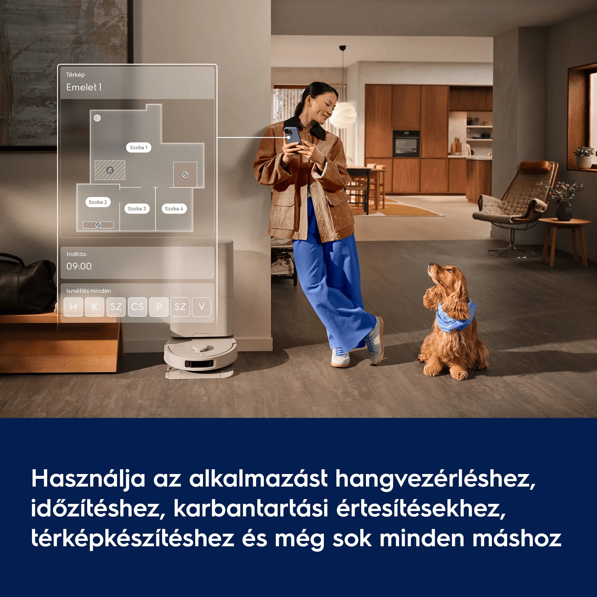 Használja az alkalmazást hangvezérléshez, időzítéshez, karbantartási értesítésekhez, térképkészítéshez és még sok minden máshoz   Térkép Emelet 1 Indítás: 09:00 Ismétlés minden H K