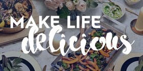 Make Life Delicious